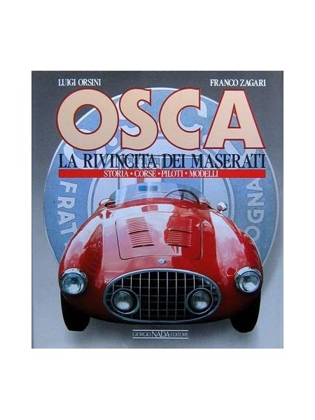 OSCA LA RIVINCITA DEI MASERATI