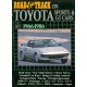 ROAD & TRACK ON TOYOTA SPORTS & GT CARS 1966-86