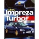 SUBARU IMPREZA TURBO HAYNES ENTHUSIASTS GUIDE SERIES