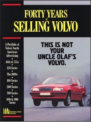 FORTY YEARS OF SELLING VOLVO