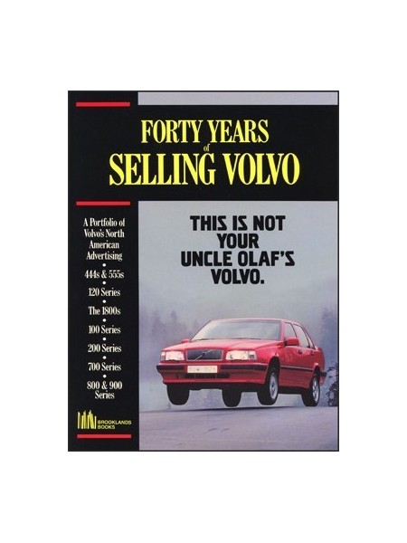 FORTY YEARS OF SELLING VOLVO