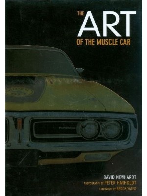 ART OF THE MUSCLE CAR