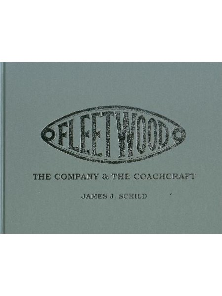 FLEETWOOD - THE COMPANY & THE COACHCRAFT