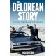 THE DE LOREAN STORY