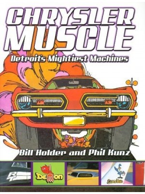 CHRYSLER MUSCLE DETROIT'S MIGHTIEST MACHINES