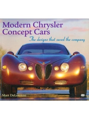 MODERN CHRYSLER CONCEPT CARS - THE DESIGNS THAT SAVED THE COMPANY