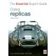 COBRA REPLICAS 1980 TO 2011 - THE ESSENTIAL BUYER'S GUIDE
