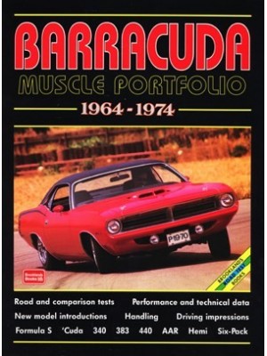PLYMOUTH BARRACUDA MUSCLE PORTFOLIO 1964-1974