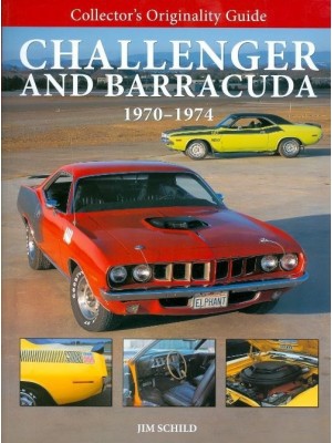 COLLECTOR'S ORIGINALITY GUIDE CHALLENGER & BARRACUDA 1970-1974