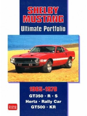 SHELBY MUSTANG 1965-1970 ULTIMATE PORTFOLIO