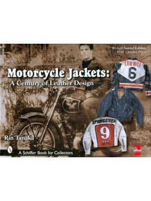 MOTORCYCLE JACKETS A CENTURY OF LEATHER DESIGN