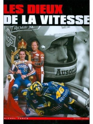 LES DIEUX DE LA VITESSE