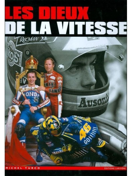 LES DIEUX DE LA VITESSE