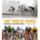 100 EME TOUR DE FRANCE, ANECDOTES ET HISTOIRES VECUES