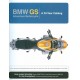 BMW GS ADVENTURE MOTORCYCLE A 30-YEAR CATALOG