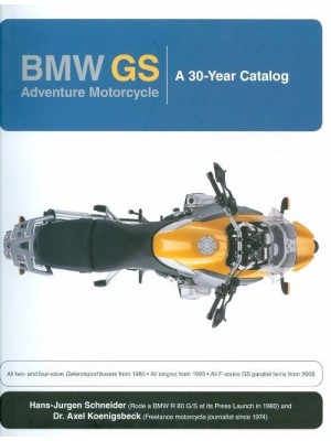 BMW GS ADVENTURE MOTORCYCLE A 30-YEAR CATALOG