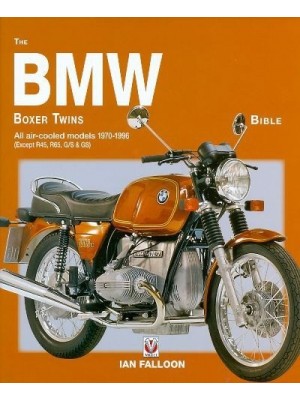 THE BMW BOXER TWINS BIBLE - ALL AIR-COOLED MODELS 1970-96 RU