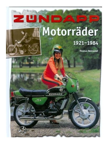 ZUNDAPP MOTORRADER 1921-1984