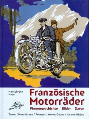 FRANZOSISCHE MOTORRADER - FIRMENGESCHICHTE BILDER DATEN