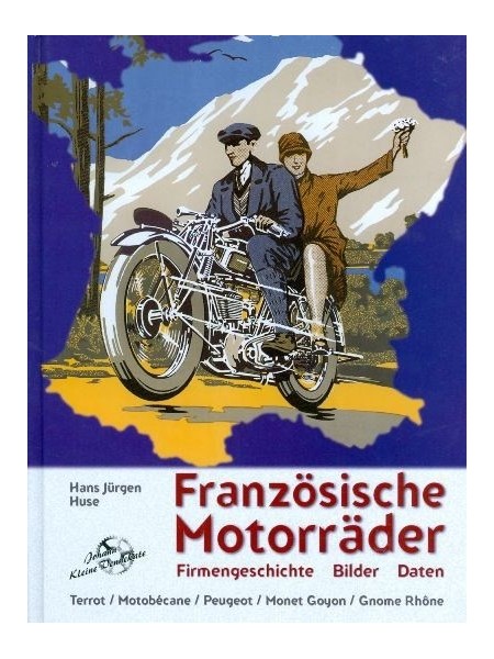 FRANZOSISCHE MOTORRADER - FIRMENGESCHICHTE BILDER DATEN