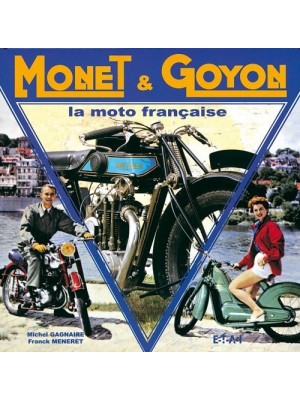 MONET & GOYON LA MOTO FRANCAISE