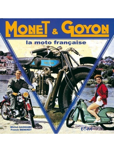 MONET & GOYON LA MOTO FRANCAISE