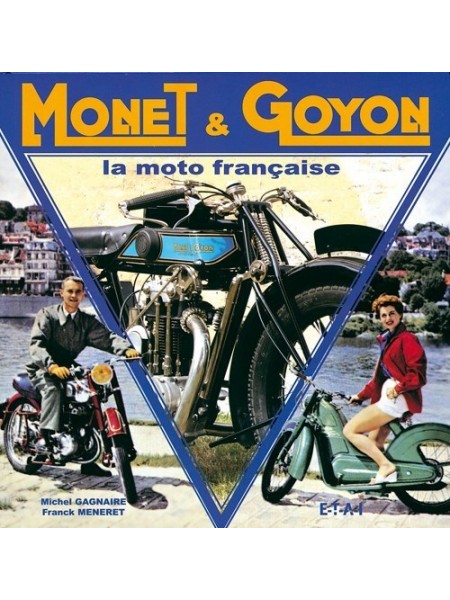 MONET & GOYON LA MOTO FRANCAISE