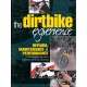 THE DIRTBIKE EXPERIENCE