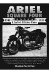 ARIEL SQUARE FOUR 1948-59 - LIMITED EDITION EXTRA