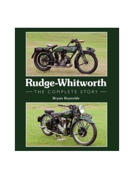 RUDGE-WHITWORTH THE COMPLETE STORY