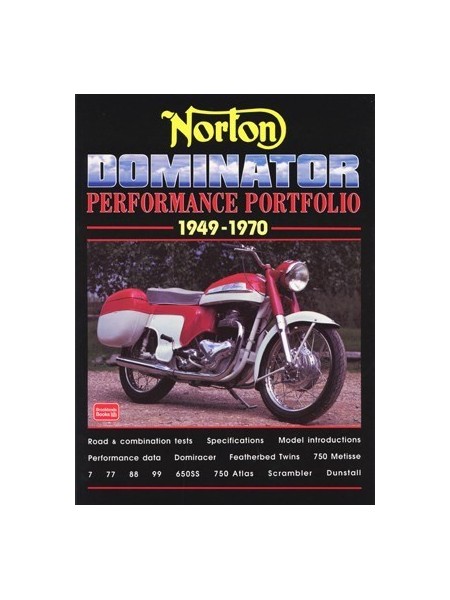 NORTON DOMINATOR PERFORMANCE PORTFOLIO 1949-1970