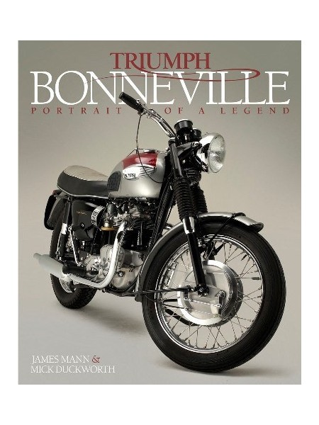 TRIUMPH BONNEVILLE - PORTRAIT OF A LEGEND