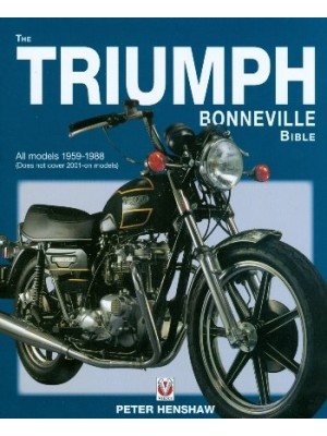 THE TRIUMPH BONNEVILLE BIBLE