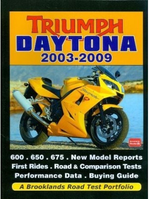 TRIUMPH DAYTONA 2003-2009 - ROAD TEST PORTFOLIO