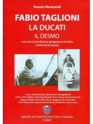 FABIO TAGLIONI, LA DUCATI, IL DESMO