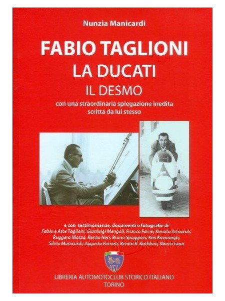 FABIO TAGLIONI, LA DUCATI, IL DESMO