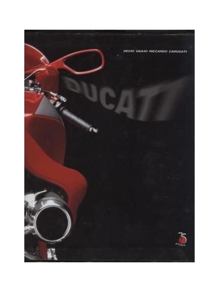 DUCATI DESIGN IN THE SIGN OF EMOTION
