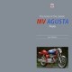 THE BOOK OF THE CLASSIC MV AGUSTA FOURS