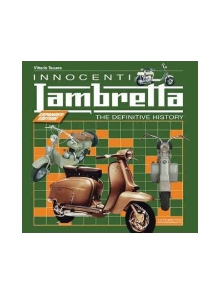 INNOCENTI LAMBRETTA - THE DEFINITIVE HISTORY