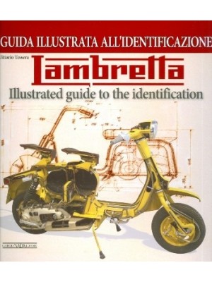 LAMBRETTA ILLUSTRATED GUIDE TO THE IDENTIFICATION