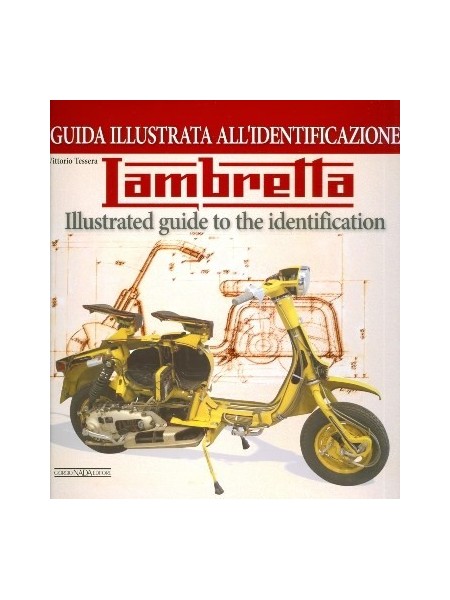 LAMBRETTA ILLUSTRATED GUIDE TO THE IDENTIFICATION