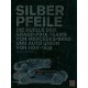 SILBERPFEILE - DUELLE MERCEDES-BENZ / AUTO UNION 1934-1939