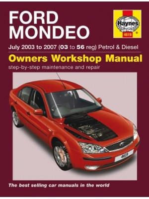 FORD MONDEO PETROL & DIESEL 2003-07 - OWNERS WORKSHOP MANUAL