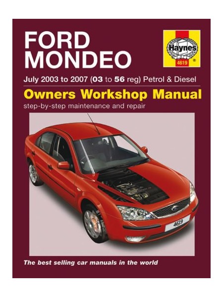 FORD MONDEO PETROL & DIESEL 2003-07 - OWNERS WORKSHOP MANUAL
