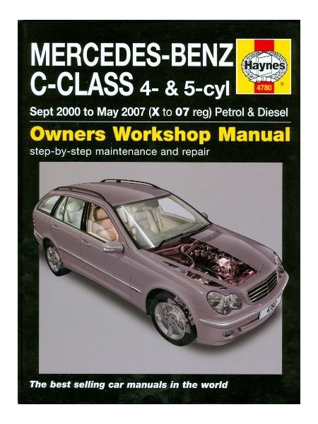 MERCEDES CLASS C 2000-07 4 & 5 CYL PETROL & DIESEL OWNERS WORKSHOP ..