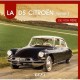 LA CITROEN DS DE MON PERE 1955 1967 T1