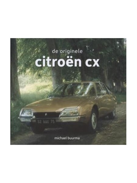 DE ORIGINELE CITROEN CX