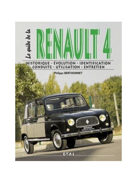 LE GUIDE DE LA RENAULT 4L
