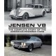 JENSEN V8 THE COMPLETE STORY OF THE AMERICAN POWERED CARS