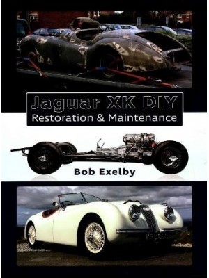 JAGUAR XK DIY RESTORATION & MAINTENANCE